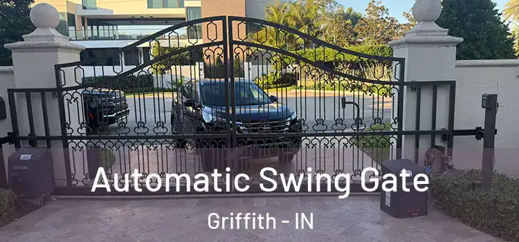  Automatic Swing Gate Griffith - IN