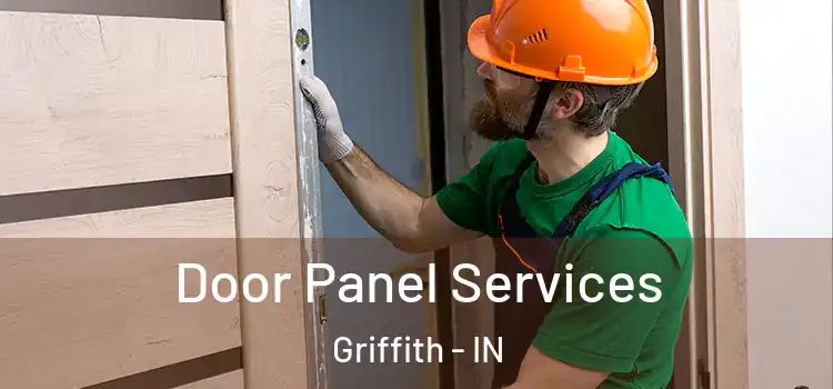  Door Panel Services Griffith - IN