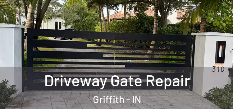  Driveway Gate Repair Griffith - IN