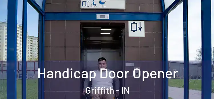  Handicap Door Opener Griffith - IN