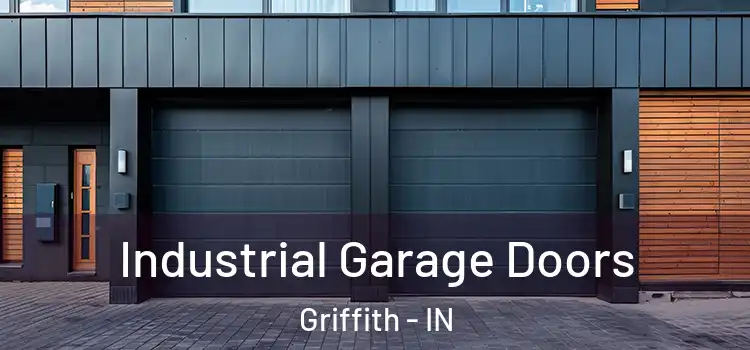  Industrial Garage Doors Griffith - IN