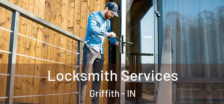  Locksmith Services Griffith - IN