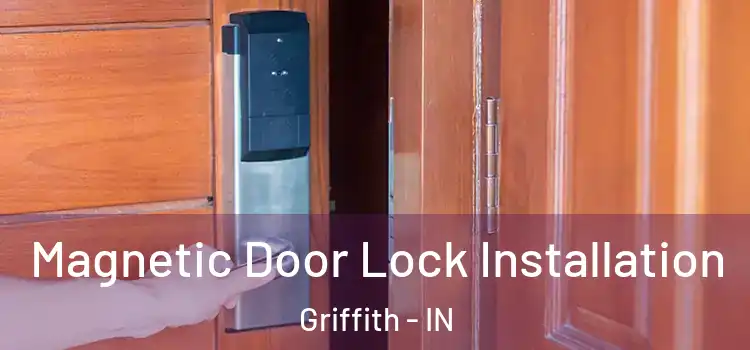  Magnetic Door Lock Installation Griffith - IN