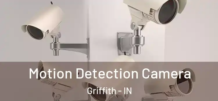  Motion Detection Camera Griffith - IN