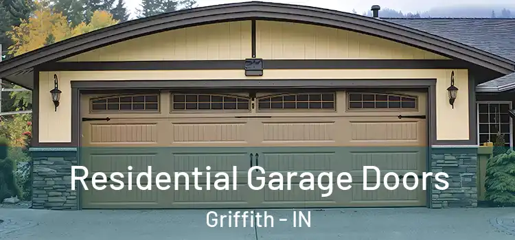  Residential Garage Doors Griffith - IN