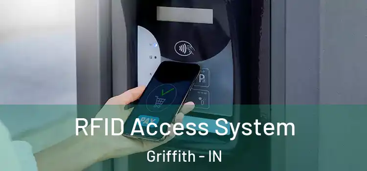  RFID Access System Griffith - IN