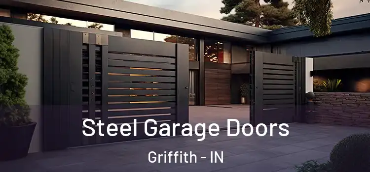  Steel Garage Doors Griffith - IN
