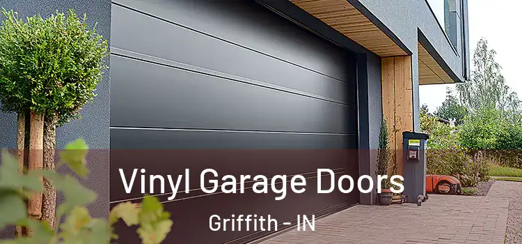  Vinyl Garage Doors Griffith - IN